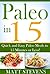 Paleo in 15 by Matt Stevens