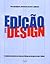 Edição e Design
