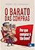 O Barato das Compras e curi...