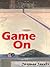 Game On