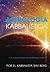 Astrología Kabbalística. Y el significado de nuestras vidas (Spanish Edition)