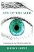 Eye of the Seer: Awakening ...