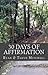 30 Days of Affirmation: Becoming A Better Me!