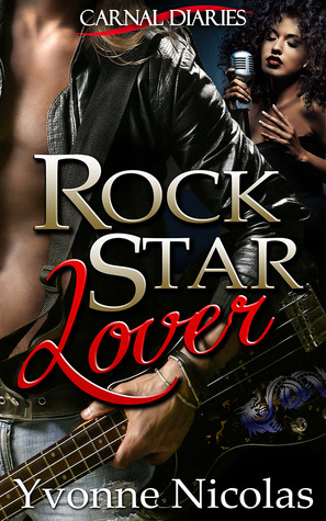 Rock Star Lover (Carnal Diaries)