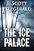 The Ice Palace