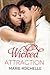 Wicked Attraction