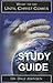 What To Do Until Christ Comes STUDY GUIDE