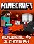 Minecraft: Herobrine vs. Slenderman: The Untold Legend