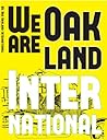 We Are Oakland International We Are Oakland International