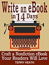 Write an eBook in 14 Days by Terry Heath