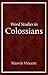 Word Studies in Colossians