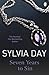 Seven Years to Sin by Sylvia Day