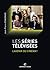Les Séries Télévisées  by Jean-Pierre Esquenazi