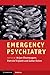 Emergency Psychiatry (Cambr...