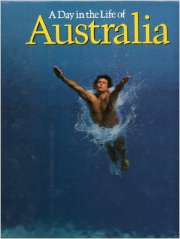 A Day in the life of Australia (Hardcover)