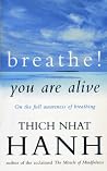 Breathe! You Are ...