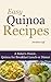 Easy Quinoa Recipes