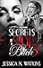 Secrets of a Side Bitch 3 by Jessica N. Watkins