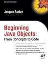 Beginning Java Objects: From Concepts to Code