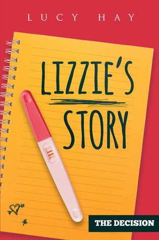 Lizzie's Story (The Decision, #1)