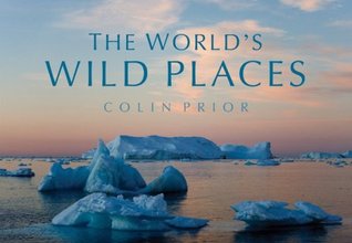 The World's Wild Places (Hardcover)