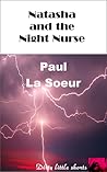 Natasha and the Night Nurse