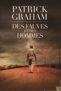 Des fauves et des Hommes