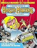 Speciale Martin Mystère n. 13: L'ultimo concerto