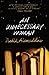 An Unnecessary Woman
