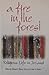 A Fire in the Forest: Relig...