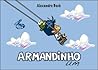Armandinho Um (Armandinho, #1)
