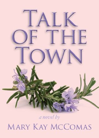 Talk of the Town (Kindle Edition)