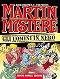 Martin Mystère Albo Gigante n. 3: Gli uomini in nero