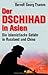 Der Dschihad in Asien - Die islamistische Gefahr in Russland und China
