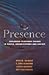 Presence: Exploring Profound Change in People, Organizations and Society