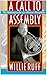 A Call to Assembly by Willie Ruff