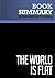 Summary: The World Is Flat: Review and Analysis of Friedman's Book