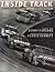 Inside Track: A Photo Documentary of NASCAR Stock Car Racing