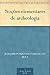 Noções elementares de archeologia (Portuguese Edition)