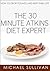The 30 Minute Atkins Diet E...