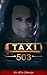 Taxi 503 by Ki-Ela Stories Taxi 503 by Ki-Ela Stories
