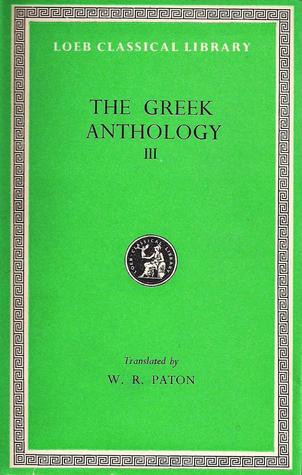 The Greek Anthology Vol. 3