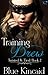 Training Drew (Twisted & Ti...