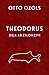 THEODORUS. Deja ar ziloņzivi by Otto Ozols