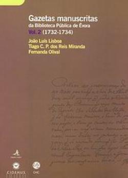 Gazetas Manuscritas da Biblioteca Pública de Évora. Vol. 2 (1732-1734)