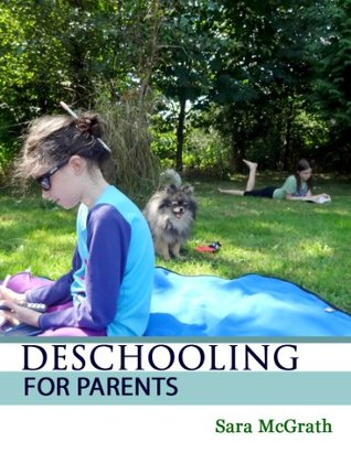 Deschooling for Parents (Kindle Edition)