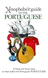 The Xenophobe's Guide to the Portuguese by Matthew Hancock