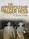 The Apprenticeship of Alger Hiss
