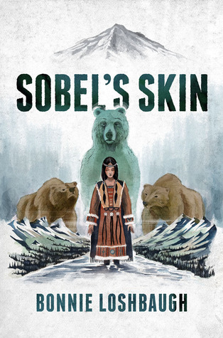 Sobel's Skin (Isobel the Bear-Eater, #1)