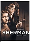 Sherman, Tome 6: Le pardon. Jeannie